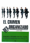 EL CRIMEN DESORGANIZADO (1997)